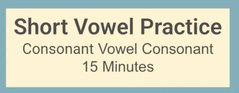 Short Vowel Practice Video